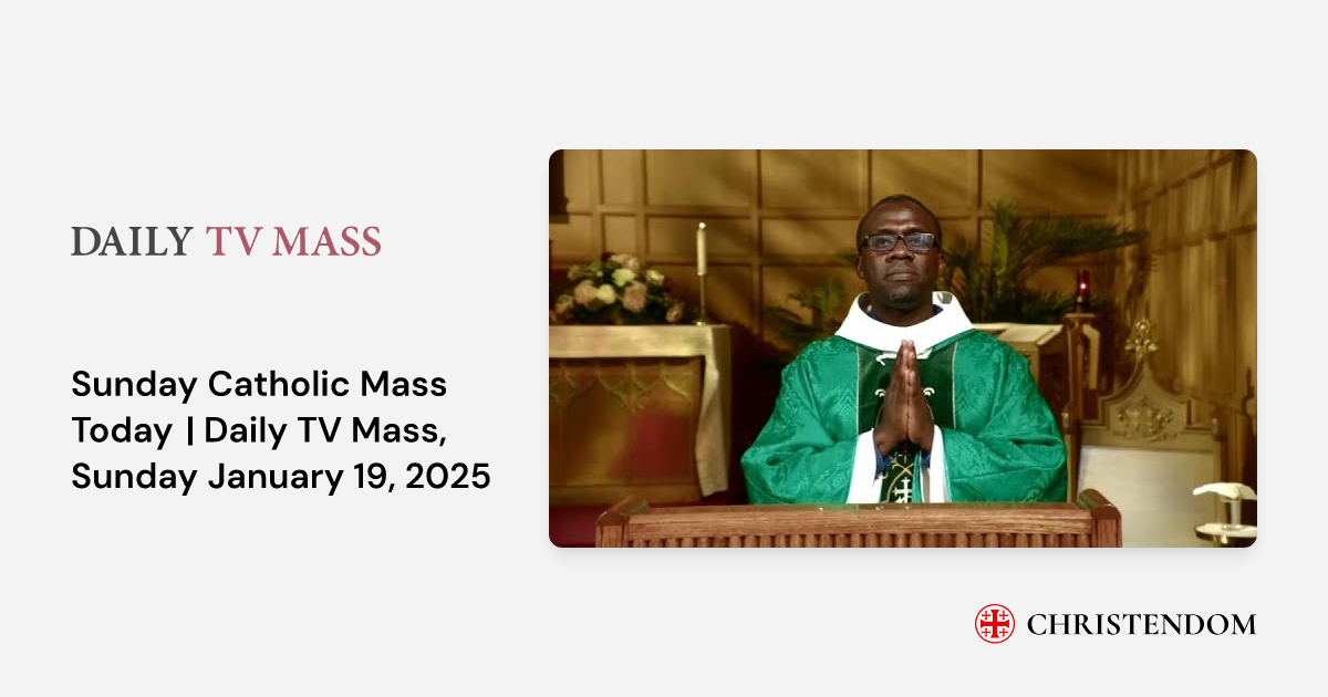 Catholic Tv Mass Sunday January 5 2025 