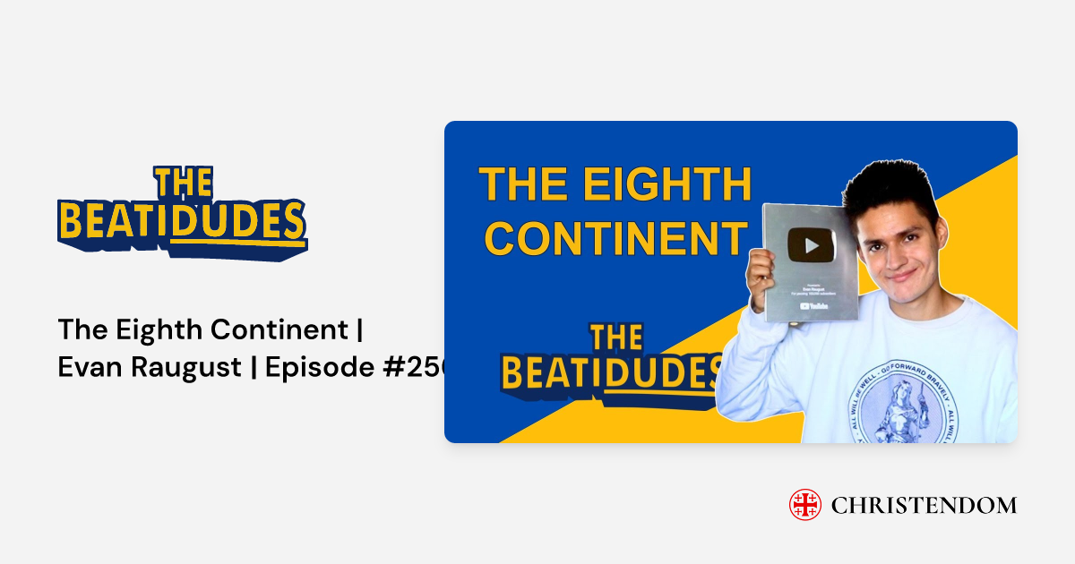 Evan Raugust The Eighth Continent | Evan Raugust | Episode #256 - The BeatiDudes ...