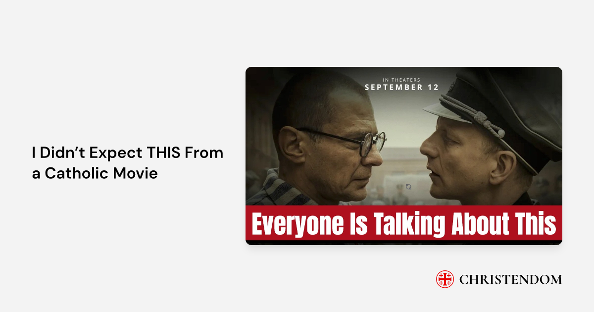 I Didn’t Expect THIS From a Catholic Movie - Cameron Riecker | Christendom