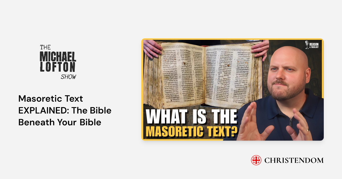 Masoretic Text EXPLAINED: The Bible Beneath Your Bible - Reason ...