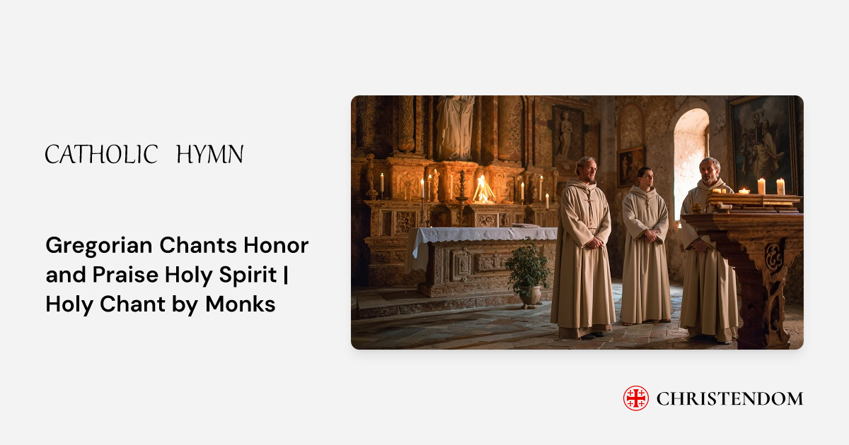 Gregorian Chants Honor and Praise Holy Spirit | Holy Chant by Monks ...